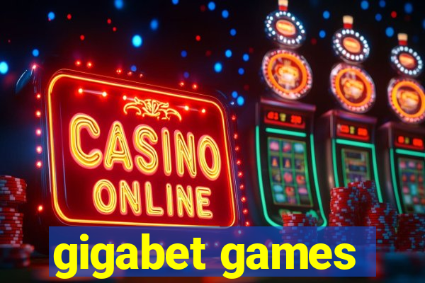 gigabet games